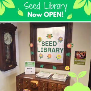 The Seed Library Is Now OPEN